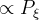 \propto P_\xi
