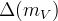 \Delta(m_V)