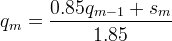 q_m = \frac{0.85 q_{m-1} + s_m}{1.85}