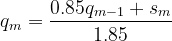 q_m = \frac{0.85 q_{m-1} + s_m}{1.85}